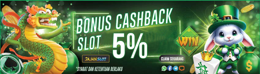 BONUS CASHBACK SLOT 5%